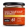 Ursini - Sugo “Sciuè Sciuè” al Basilico - 61 - I Rossi Semplici - Sughi - Olio Extravergine di Oliva Italiano