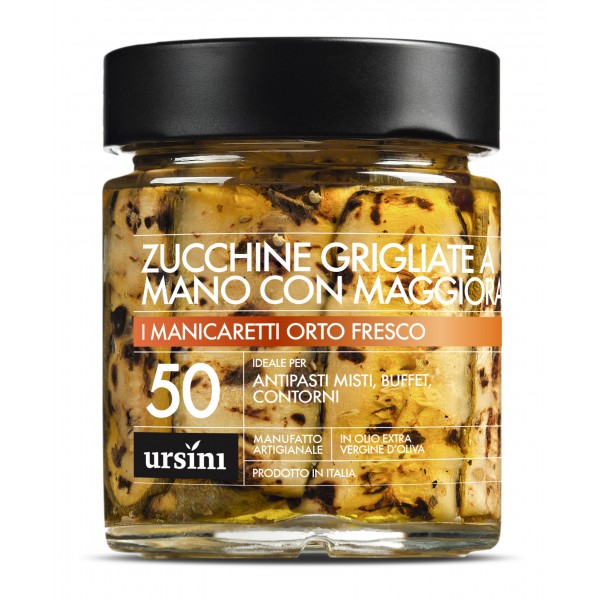 Ursini - Zucchine Grigliate a Mano con Maggiorana - 50 - Orto Fresco - Manicaretti - Olio Extravergine di Oliva Italiano